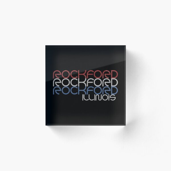 Rockford Illinois Acrylic Block