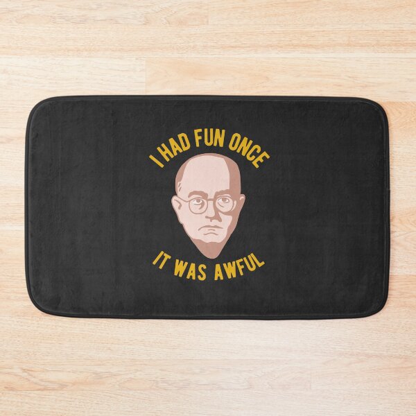 Item preview, Theodor Adorno Philosophy Meme - I had Fun Once, It Was Awful designed and sold by isstgeschichte.