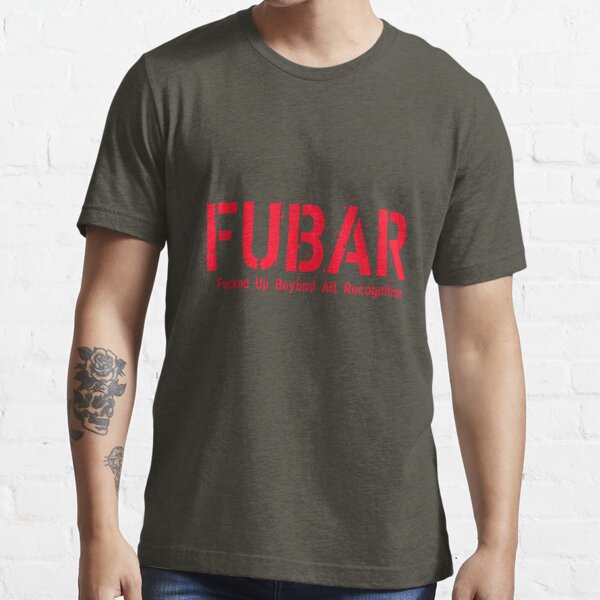 fubar t shirt