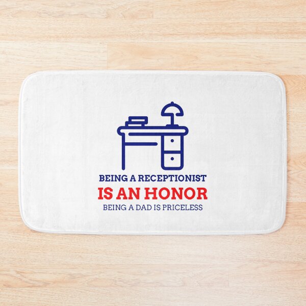 Item preview, Being A Receptionist Is An Honor, Being A Dad Is Priceless designed and sold by EdifyEra.