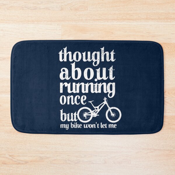 Item preview, Thought About Running Once but My Mountain Bike Won't Let Me Cycling Cyclist Funny Tee designed and sold by trendyzcom.