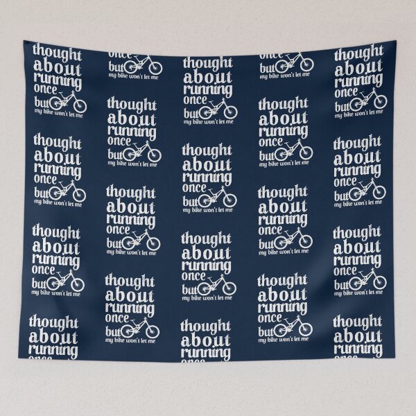 Item preview, Thought About Running Once but My Mountain Bike Won't Let Me Cycling Cyclist Funny Tee designed and sold by trendyzcom.