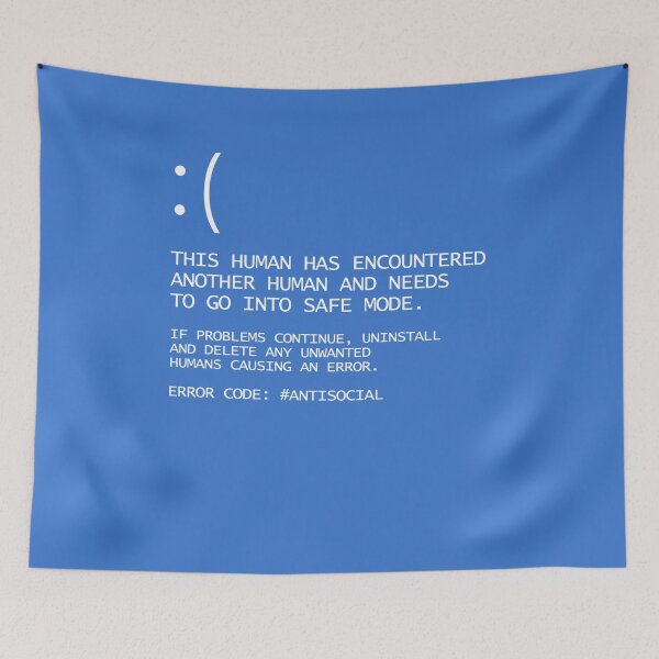 Item preview, Blue Screen of Death Funny Computer Geek Introvert Antisocial Quote  designed and sold by kiwi91.