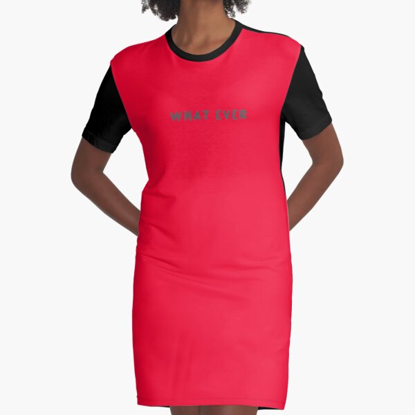 Scripture: What Ever Graphic T-Shirt Dress