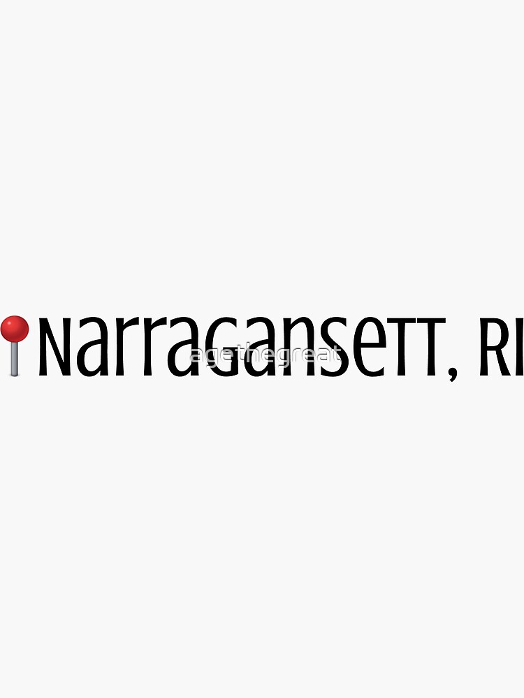 "Narragansett RI" Sticker for Sale by agethegreat Redbubble