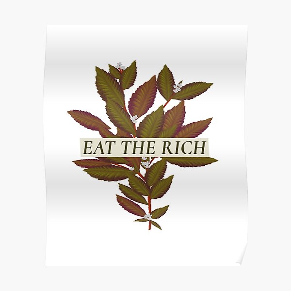 Eat The Rich Poster
