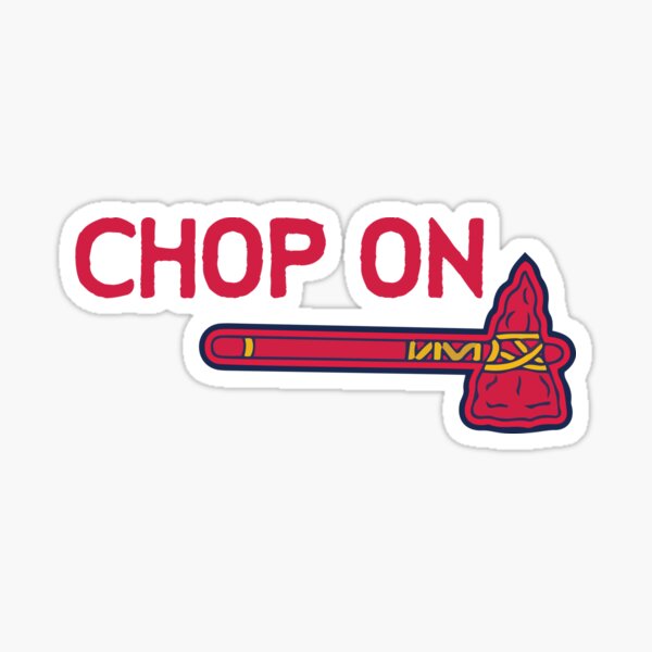 Chop On - Baseball Design Sticker