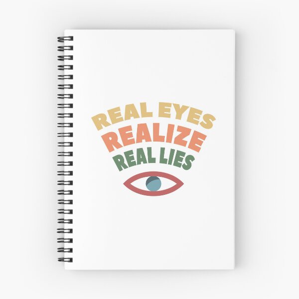 Item preview, Real eyes realize real lies designed and sold by portokalis.