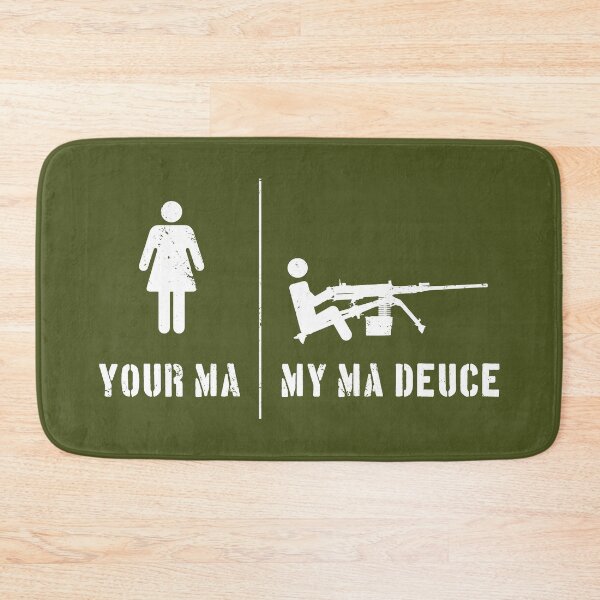 Item preview, Your Ma/My Ma Deuce designed and sold by CCCDesign.