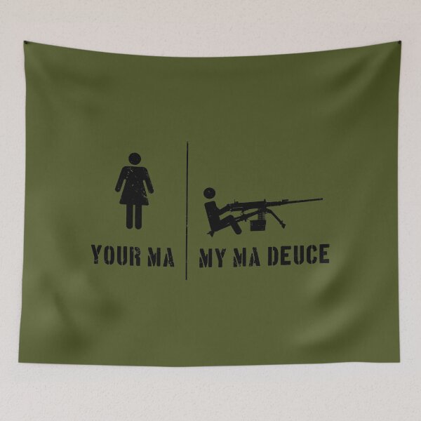 Item preview, Your Ma/My Ma Deuce - alternate designed and sold by CCCDesign.