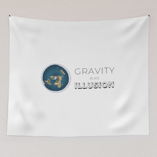 Item preview, Gravity is an Illusion Flat Earther designed and sold by kingroy.