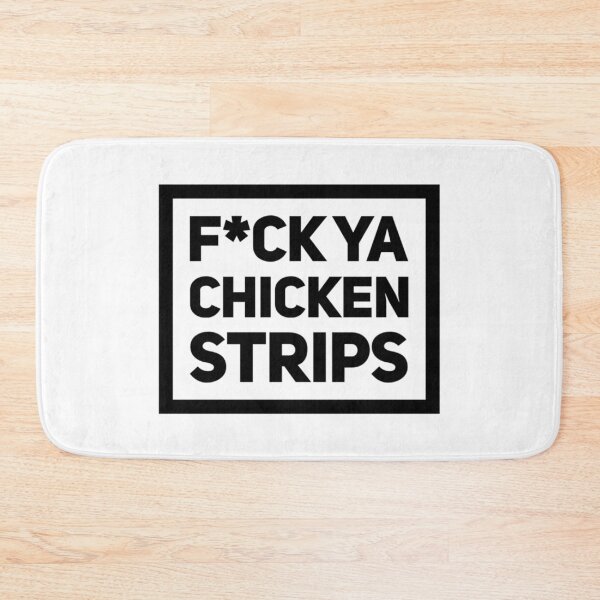 Item preview, F*ck ya chicken strips designed and sold by voidstickers.