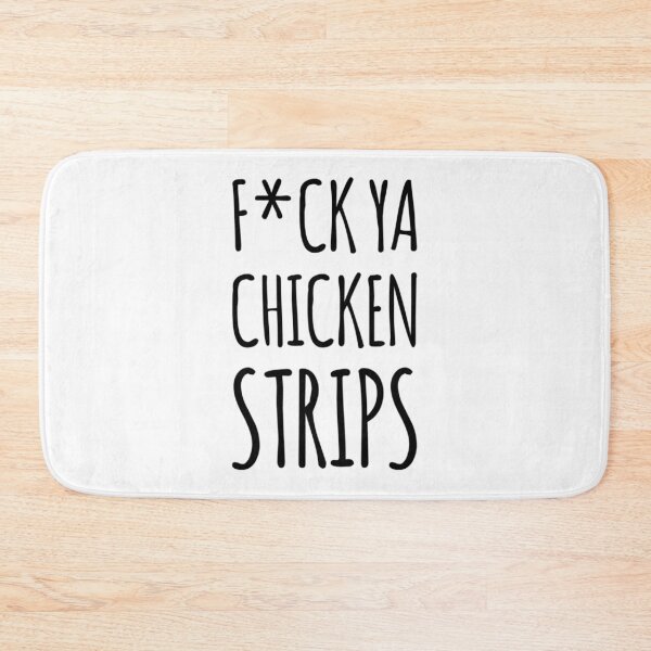 Item preview, F*ck ya chicken strips designed and sold by voidstickers.