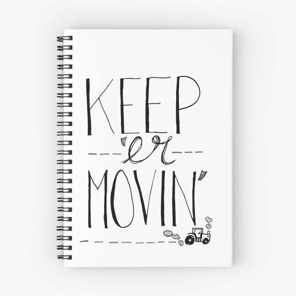 Item preview, Keep 'Er Movin' designed and sold by Haley Scott.