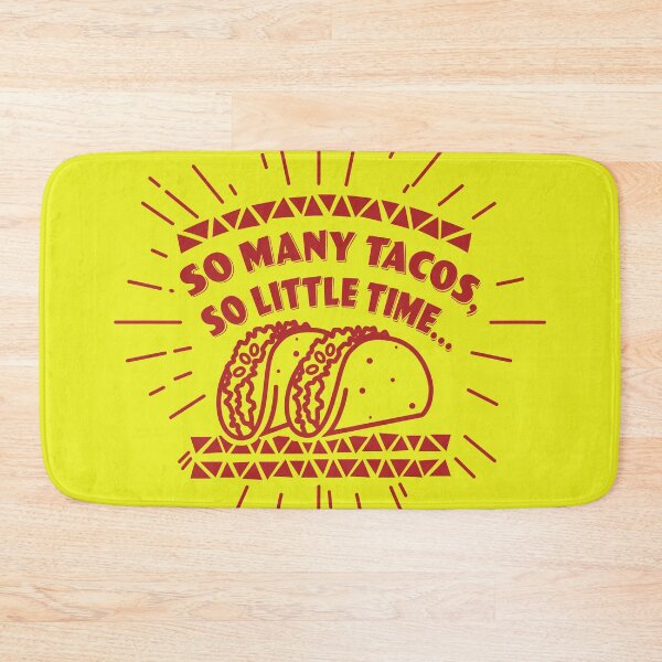 Item preview, So many tacos, so little time... designed and sold by ScottyWalters.