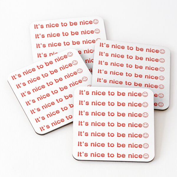 Item preview, It's nice to be nice☺ designed and sold by akaiawa.