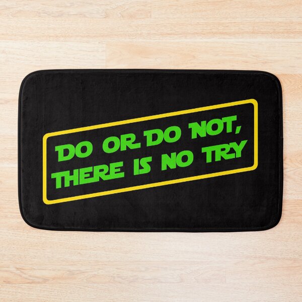 Item preview, Do or do not, there is no try... (Green Writing) designed and sold by DafyddEm.