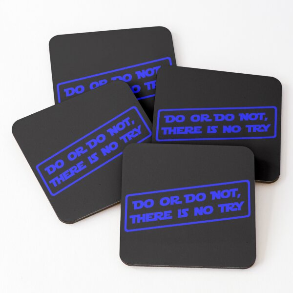 Item preview, Do or do not, there is no try... (Blue) designed and sold by DafyddEm.