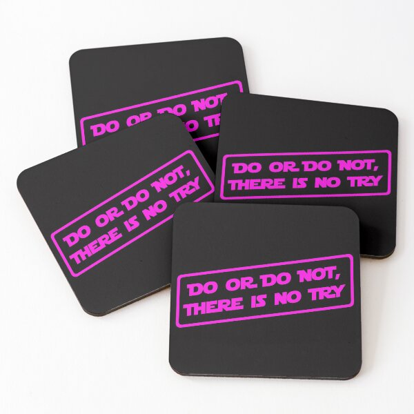 Item preview, Do or do not, there is no try... (Pink) designed and sold by DafyddEm.