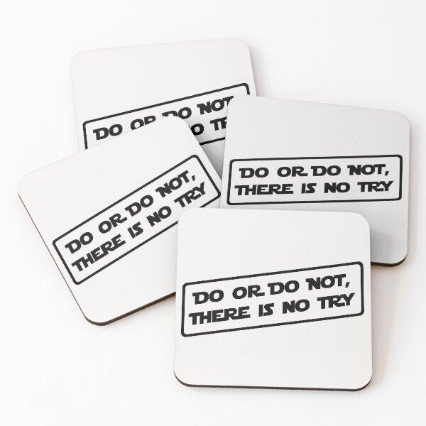 Item preview, Do or do not, there is no try... (Black) designed and sold by DafyddEm.