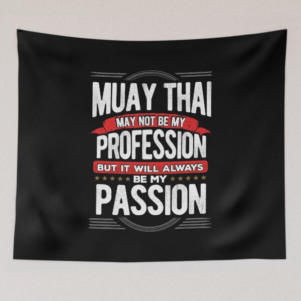 Item preview, Muay Thai May Not Be My Profession But Its My Hobby graphic designed and sold by RedmonsDesigns.