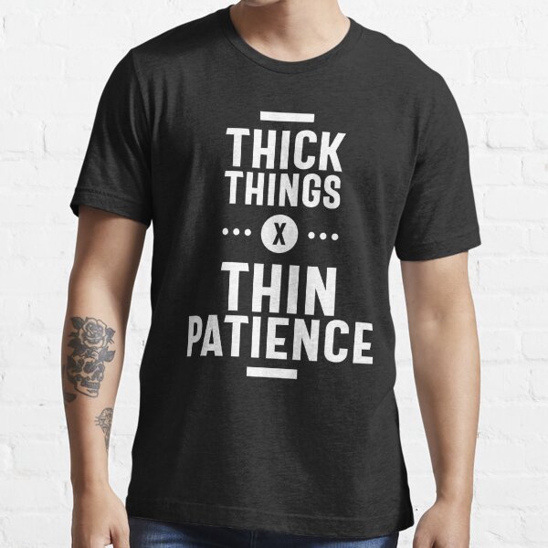 Thick Thighs Thin Patience T-shirt, Sarcastic Shirt, Women's Christmas  Gift, Mother Tee, Feminist Top, Mom Life Shirt, Sarcastic Gift -  Canada