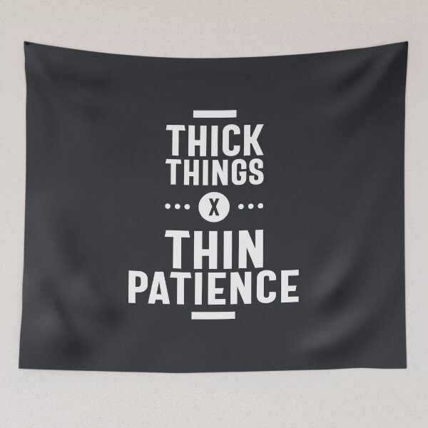 Item preview, Funny Thick Thighs Thin Patience designed and sold by cidolopez.