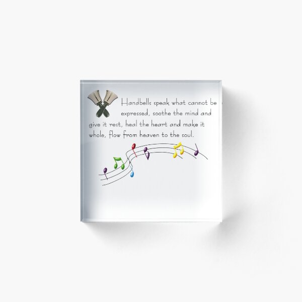 Handbells Speak What Cannot Be Expressed Acrylic Block