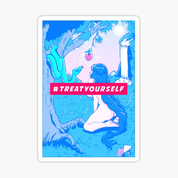 Treat Yourself you deserve it Sticker