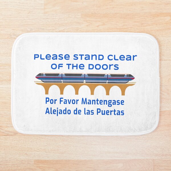 Please Stand Clear Of The Doors Bath Mat