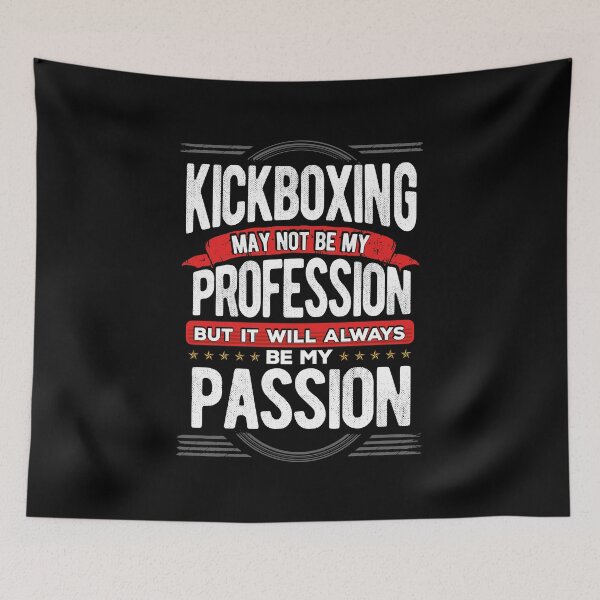 Item preview, Kickboxing May Not Be My Profession But Its My Hobby design designed and sold by RedmonsDesigns.