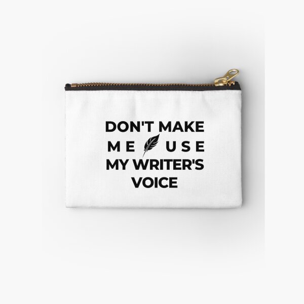 Item preview, Writer's Voice Warning Joke Read Author Book Bookworm Literature Cute Funny Gift Sarcastic Happy Fun Introvert Awkward Geek Hipster Silly Inspirational Motivational Birthday Present designed and sold by EpsilonEridani.