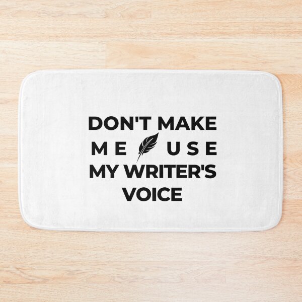 Item preview, Writer's Voice Warning Joke Read Author Book Bookworm Literature Cute Funny Gift Sarcastic Happy Fun Introvert Awkward Geek Hipster Silly Inspirational Motivational Birthday Present designed and sold by EpsilonEridani.