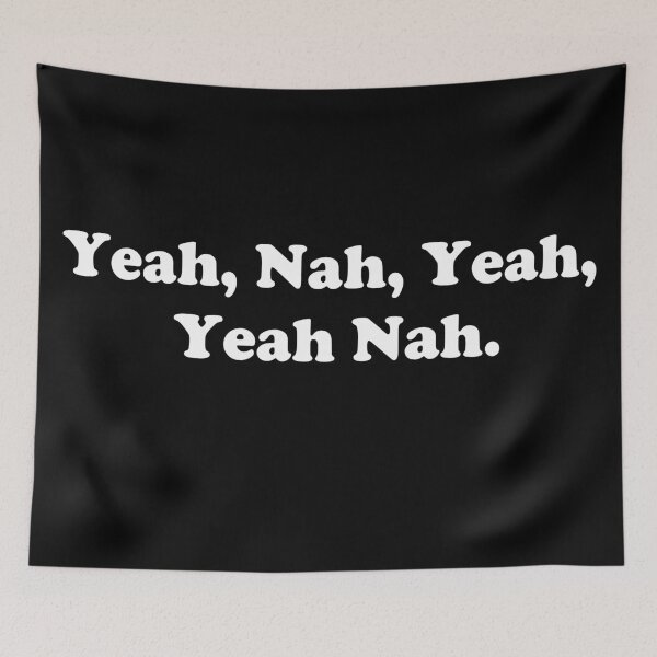Item preview, Yeah, Nah, Yeah Nah? designed and sold by Nigelseanberry.