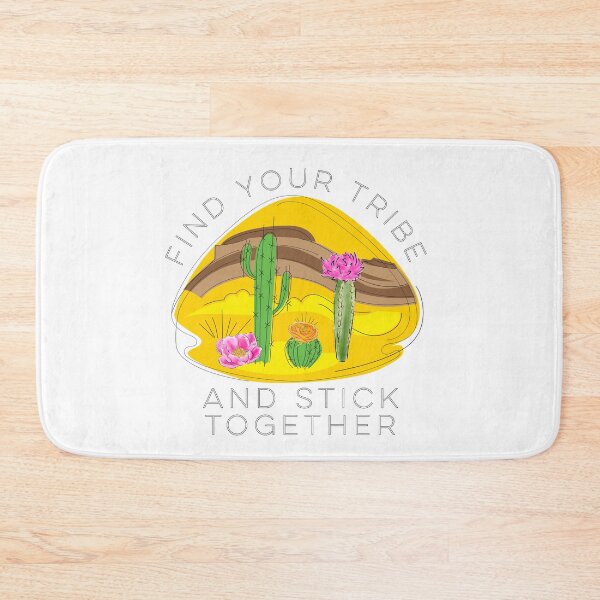 Item preview, Find Your Tribe And Stick Together Desert Cactus  designed and sold by AZGuzmans.