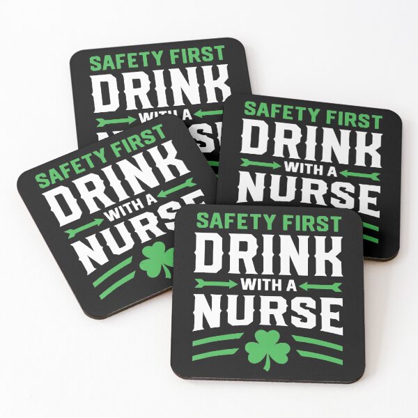 Item preview, Safety First Drink With A Nurse St Patricks Day designed and sold by KiteOfWind.