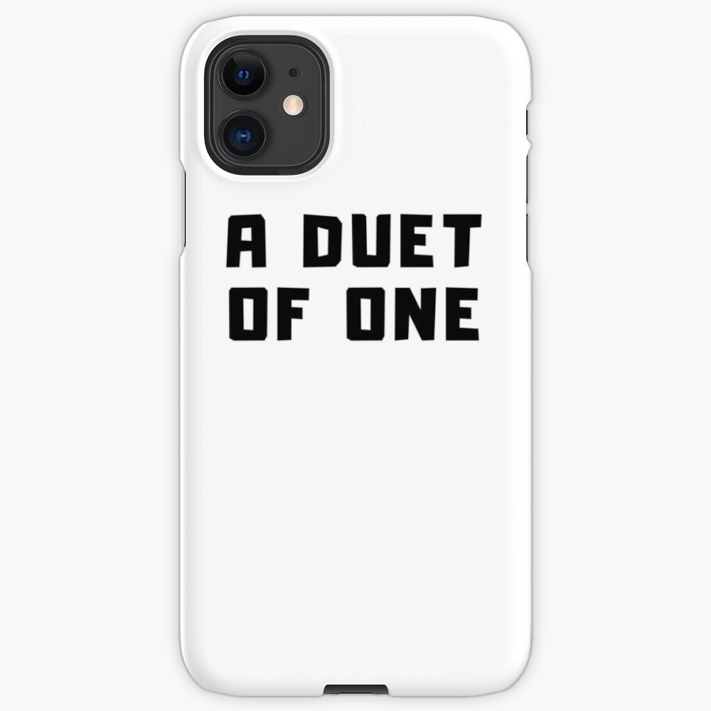 A DUET OF ONE iPhone Case & Cover