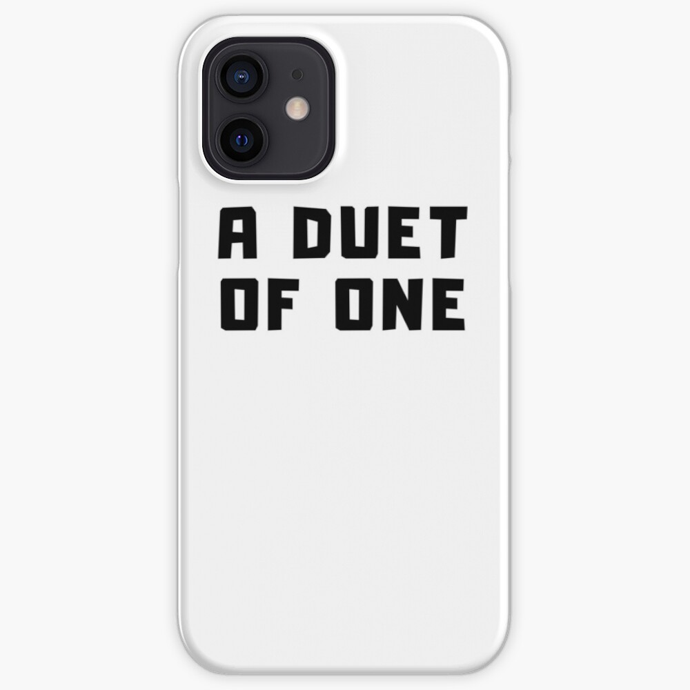 A DUET OF ONE iPhone Case & Cover