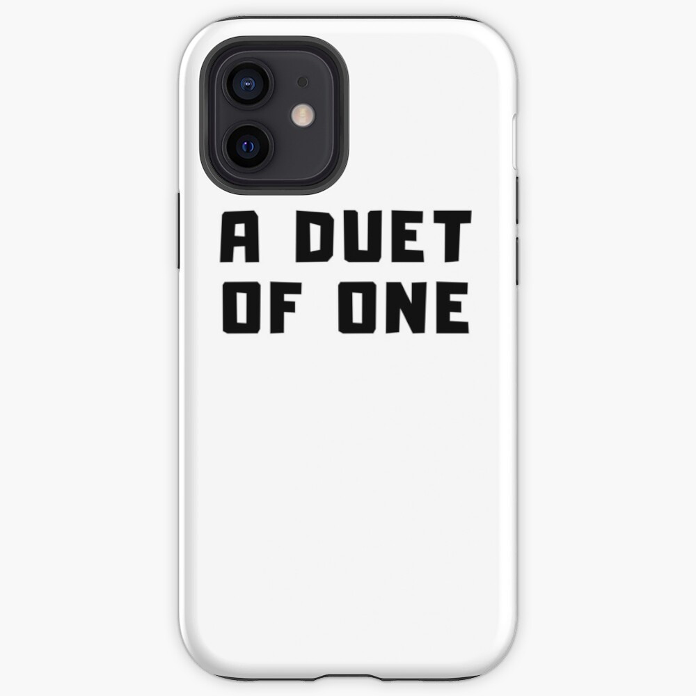 A DUET OF ONE iPhone Case & Cover