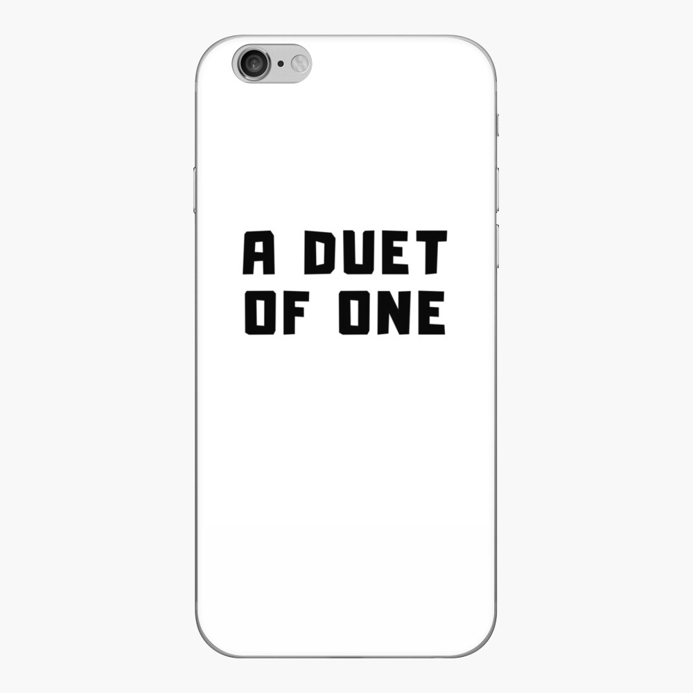 A DUET OF ONE iPhone Skin