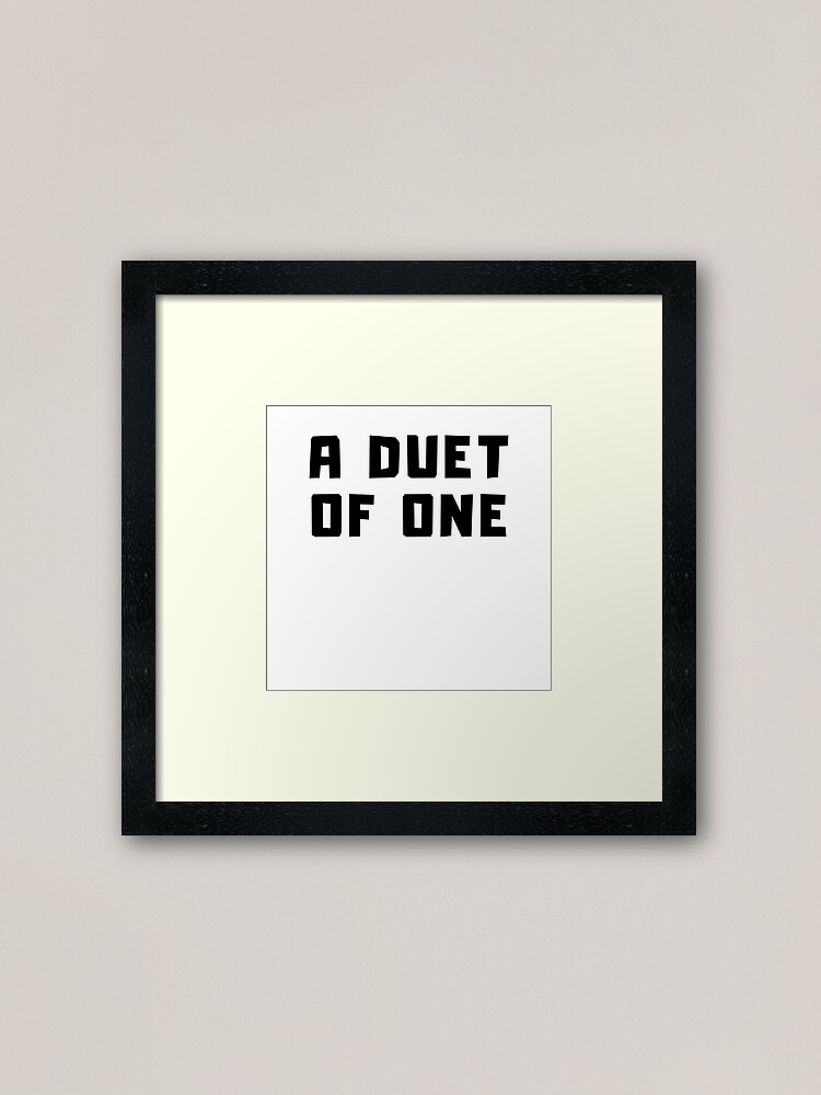 Alternate view of A DUET OF ONE Framed Art Print