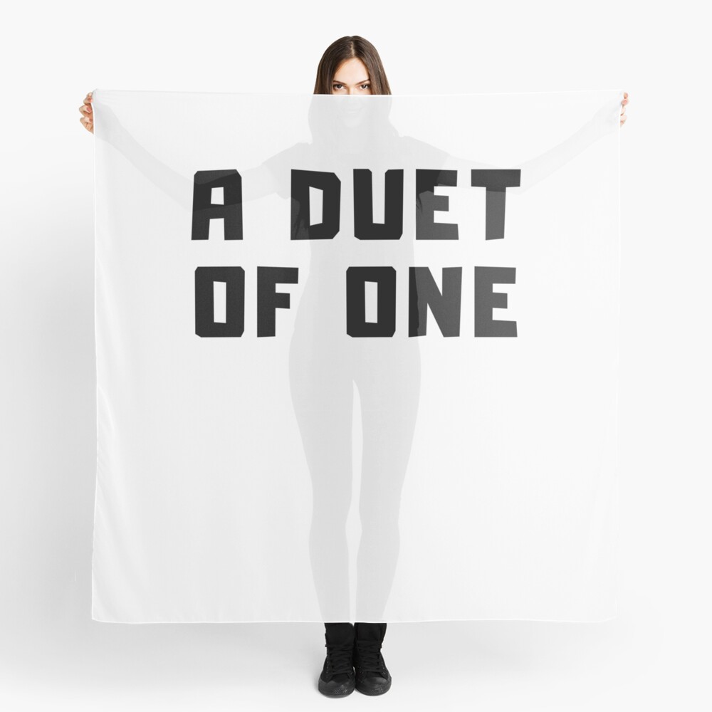 A DUET OF ONE Scarf