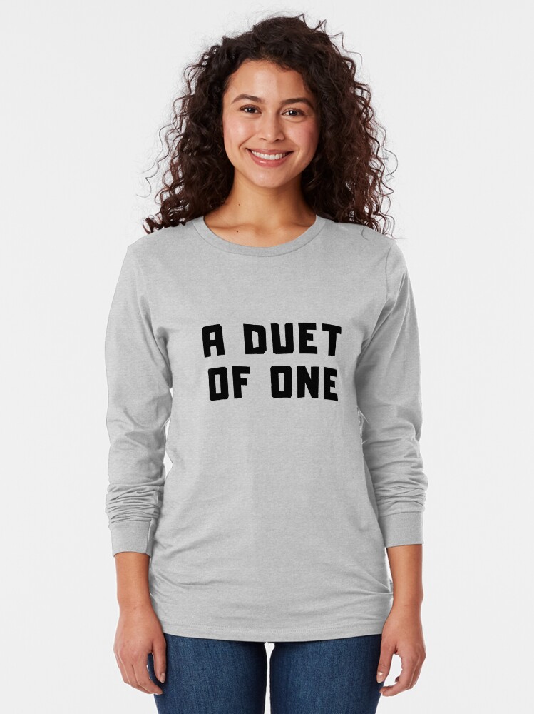 Alternate view of A DUET OF ONE Long Sleeve T-Shirt
