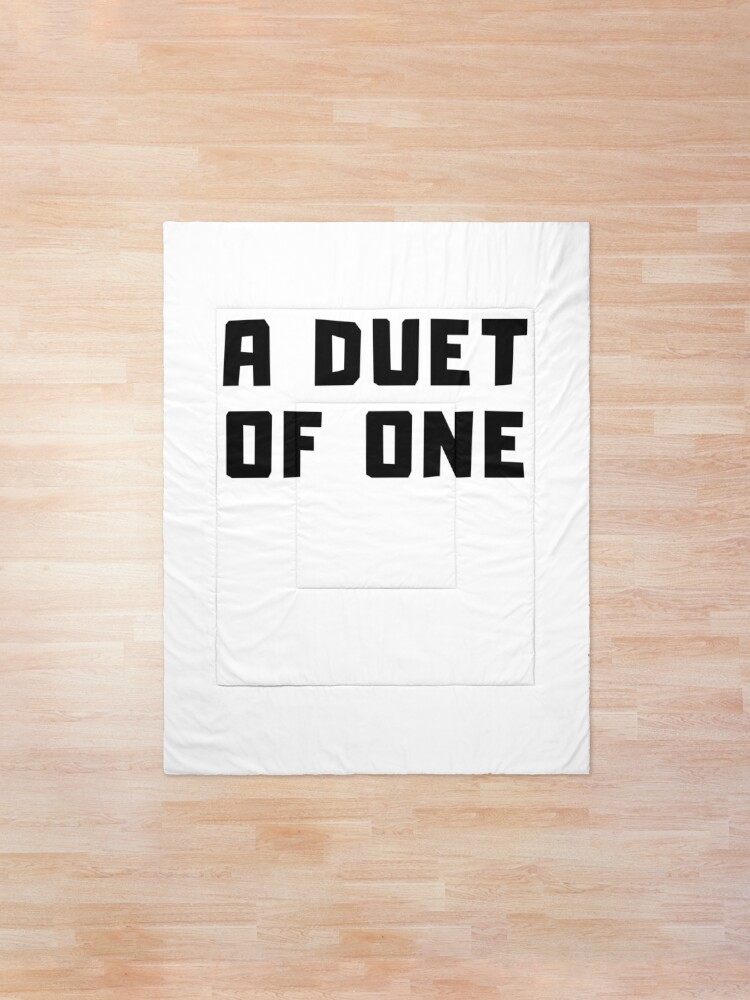 Alternate view of A DUET OF ONE Comforter