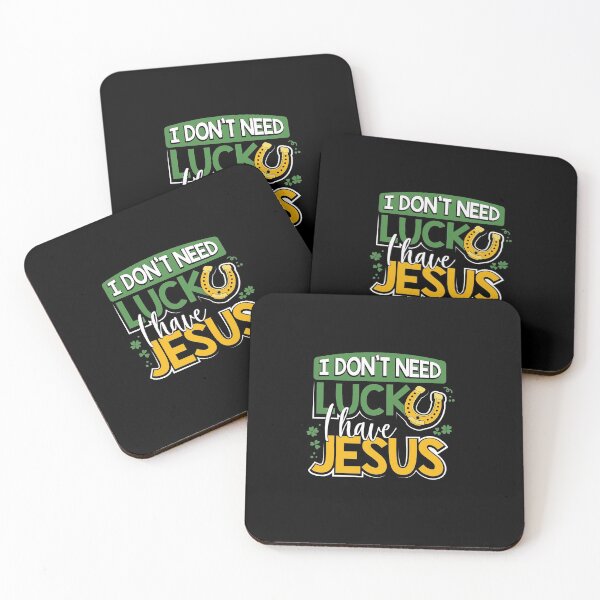Item preview, I Don’t Need Luck I Have Jesus designed and sold by TCCPublishing.
