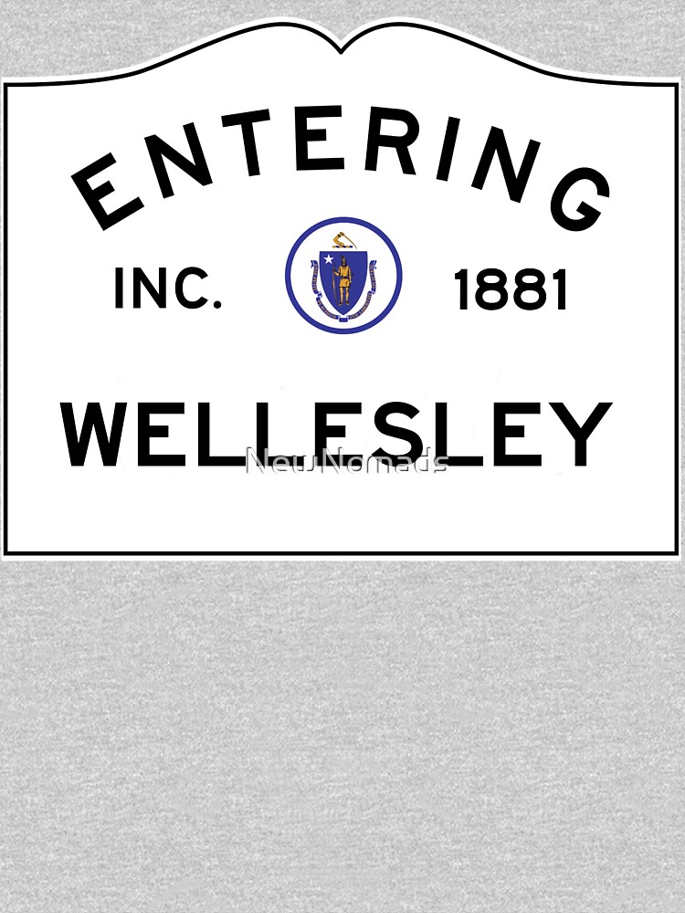 Entering Wellesley - Commonwealth of Massachusetts Road Sign by NewNomads