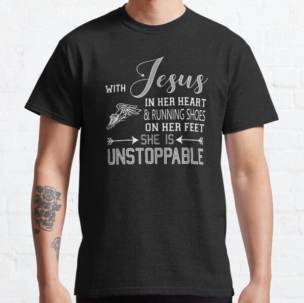 Item preview, WITH JESUS IN HER HEART And RUNNING SHOES ON Her Feet She Is Unstoppable designed and sold by nikkidawn74.