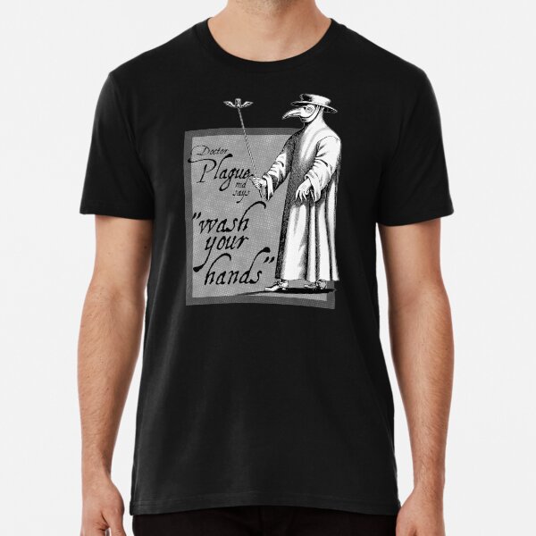 Doctor Plague says wash your hands gray health awareness art comic book style Premium T-Shirt
