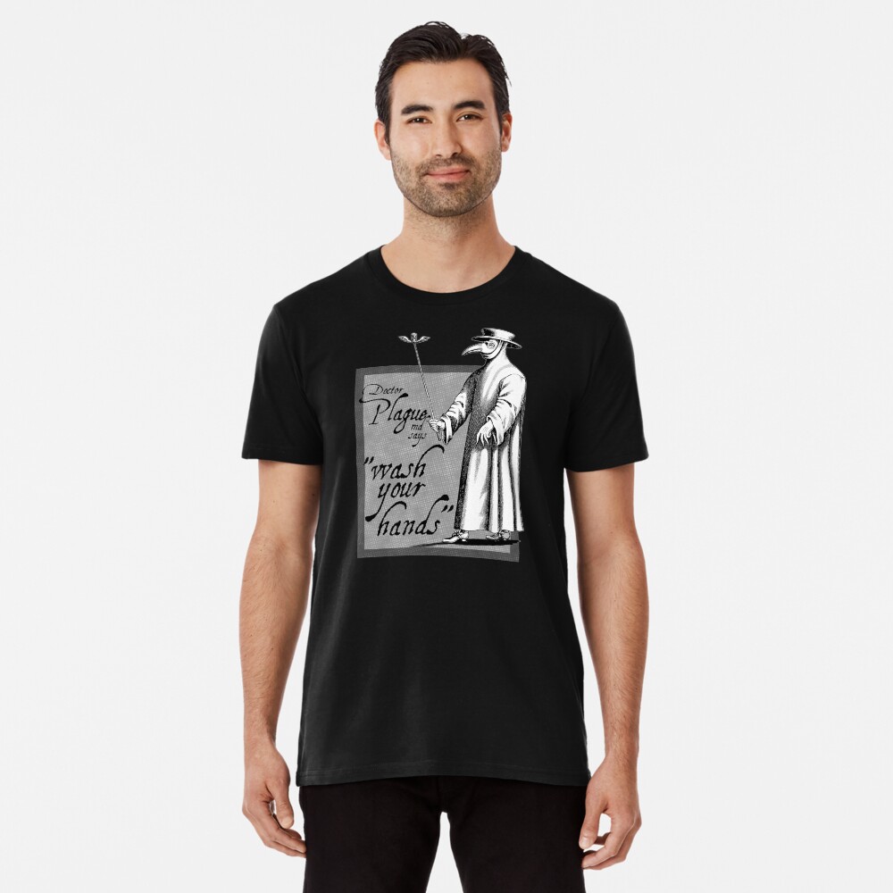 Doctor Plague says wash your hands gray health awareness art comic book style Premium T-Shirt