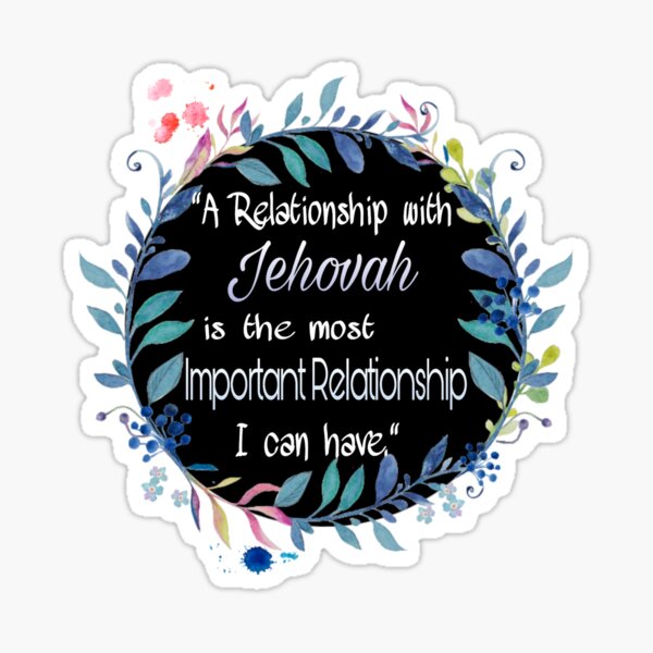 Item preview, A RELATIONSHIP WITH JEHOVAH IS THE BEST - JW designed and sold by CAISHEM DESIGNS.